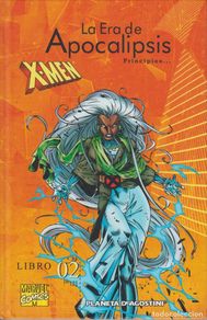 Cómics: X-MEN LA ERA DE APOCALIPSIS LIBRO 2 DE 12 (PRINCIPIOS...)